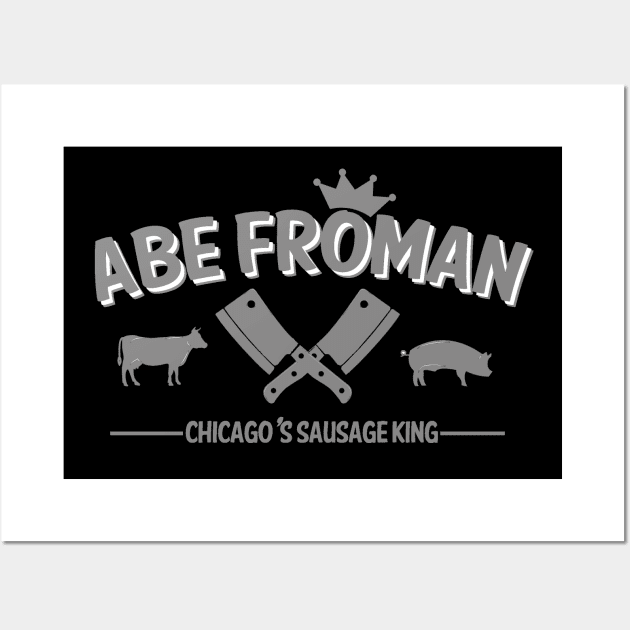 Abe Froman (Grey) Wall Art by PopCultureShirts